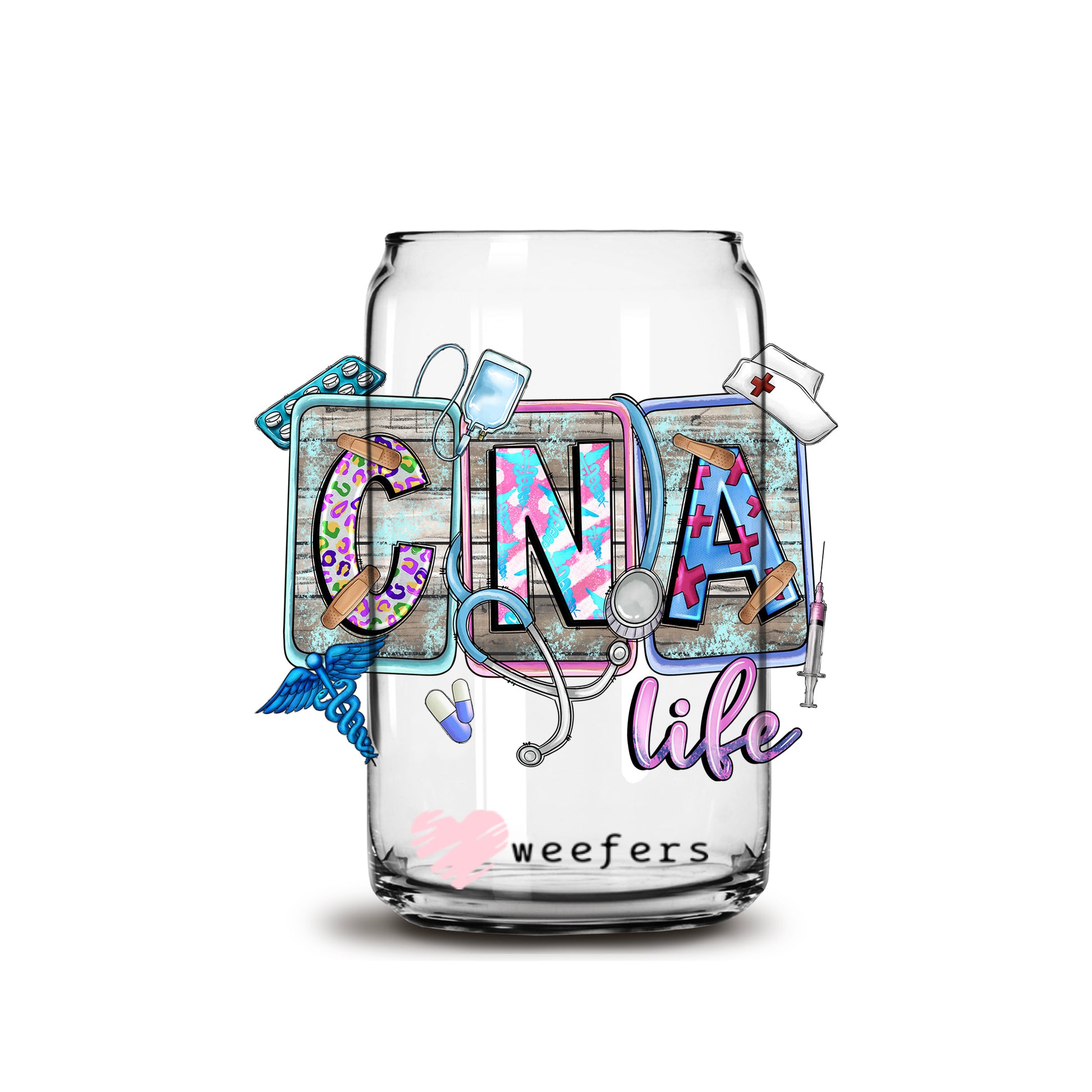 CNA Life 16oz Libbey Glass Can UV DTF or Sublimation Wrap - Decal - Weefers