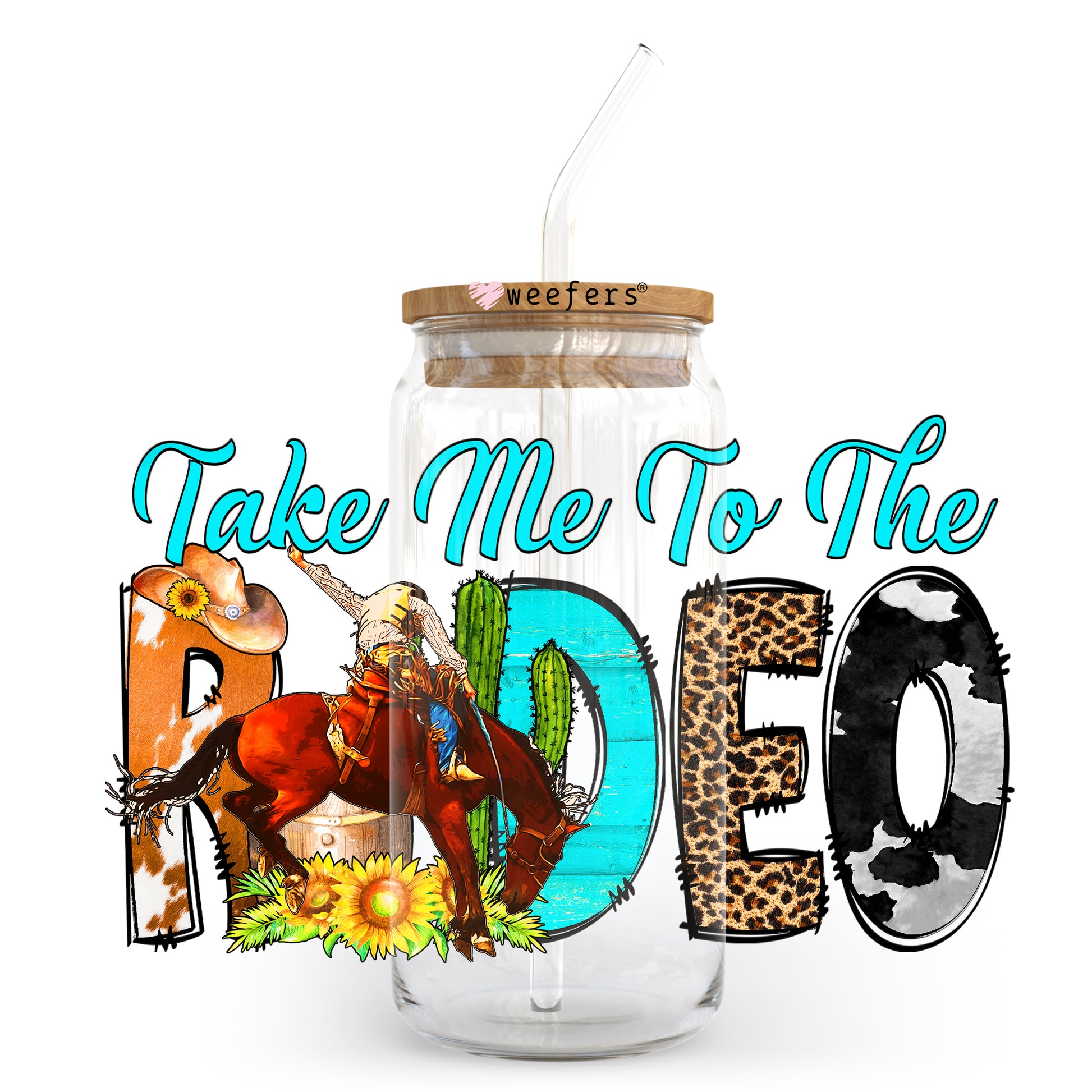 Take Me To The Rodeo 20oz Libbey Glass Can, 34oz Hip Sip, 40oz Tumbler UV DTF or Sublimation Decal Transfer - Weefers