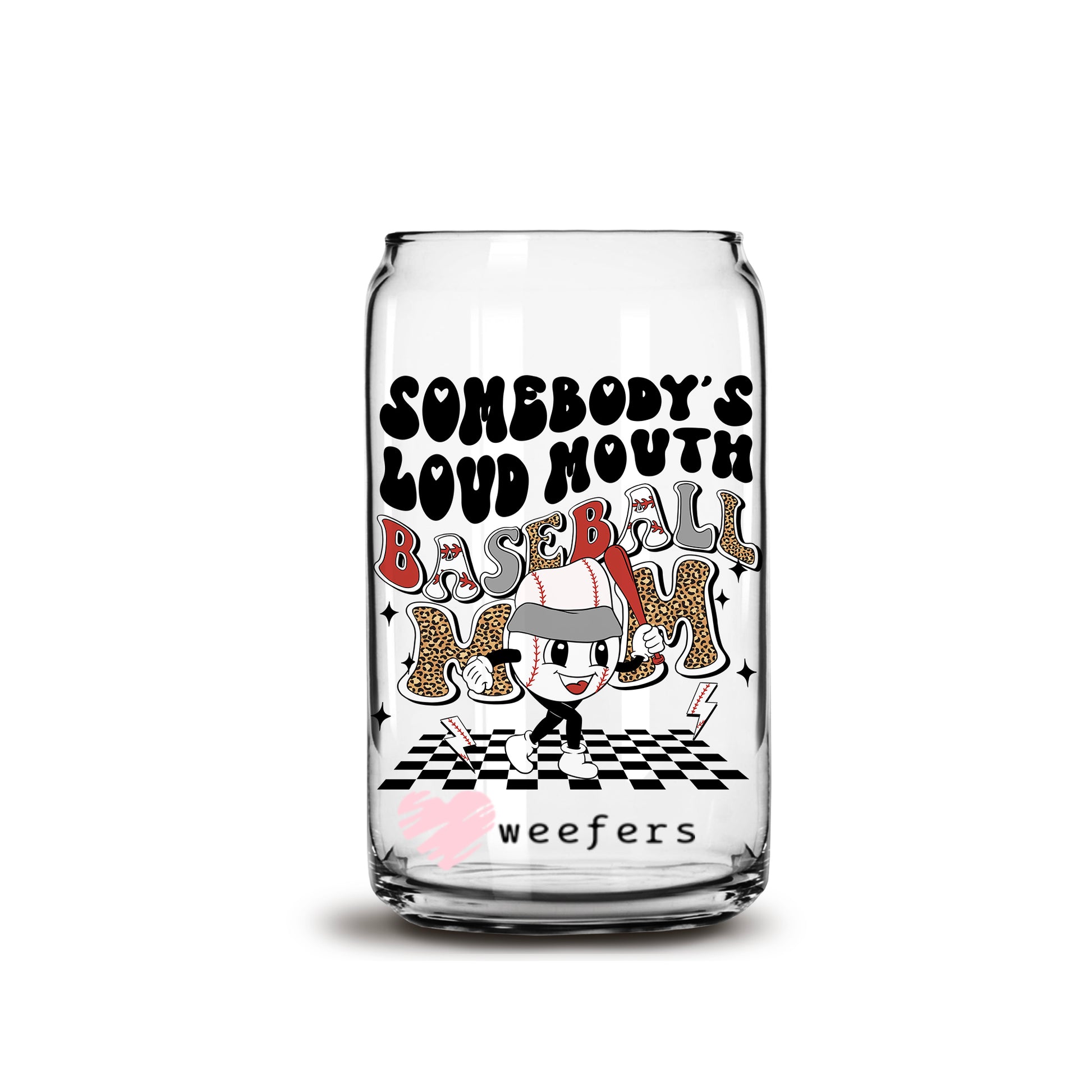 Retro Somebody's Loud Mouth Baseball Mom 16oz Libbey Glass Can UV DTF or Sublimation Wrap - Decal - Weefers