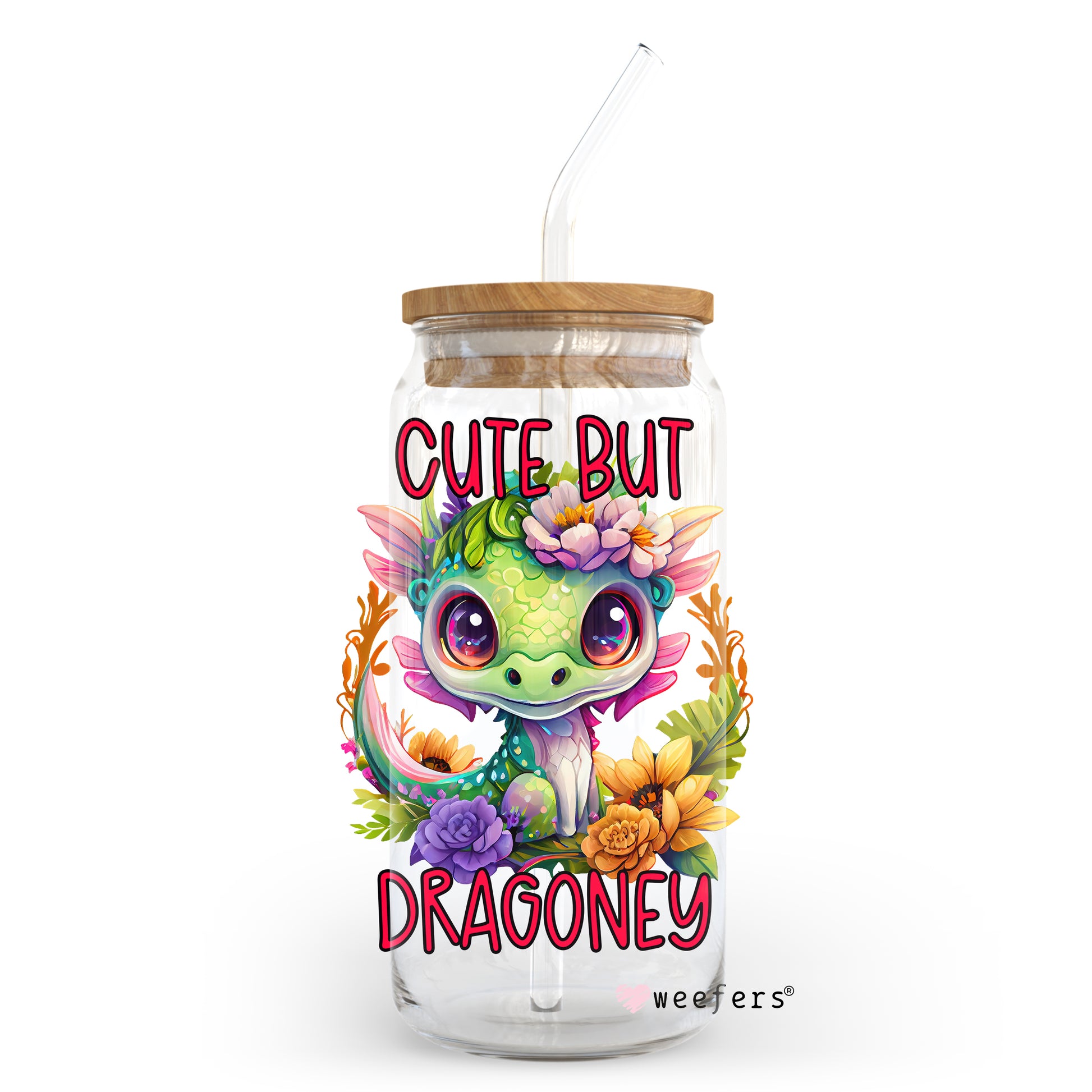 Cute But Dragoney  20oz Libbey Glass Can, 34oz Hip Sip, 40oz Tumbler UV DTF or Sublimation Decal Transfer - Weefers