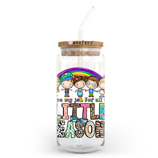 I Love My Job for all the Little Reasons 20oz Libbey Glass Can UV DTF or Sublimation Wrap - Decal Transfer Weefers