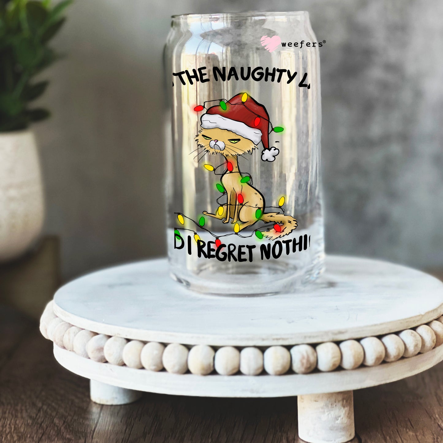 On the Naughty List and Regret Nothing Christmas 16oz Libbey Glass Can UV DTF or Sublimation Cup Wrap - Decal Transfer - Weefers