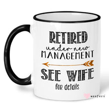 Load image into Gallery viewer, Funny Husband See Wife Retirement Coffee Mug
