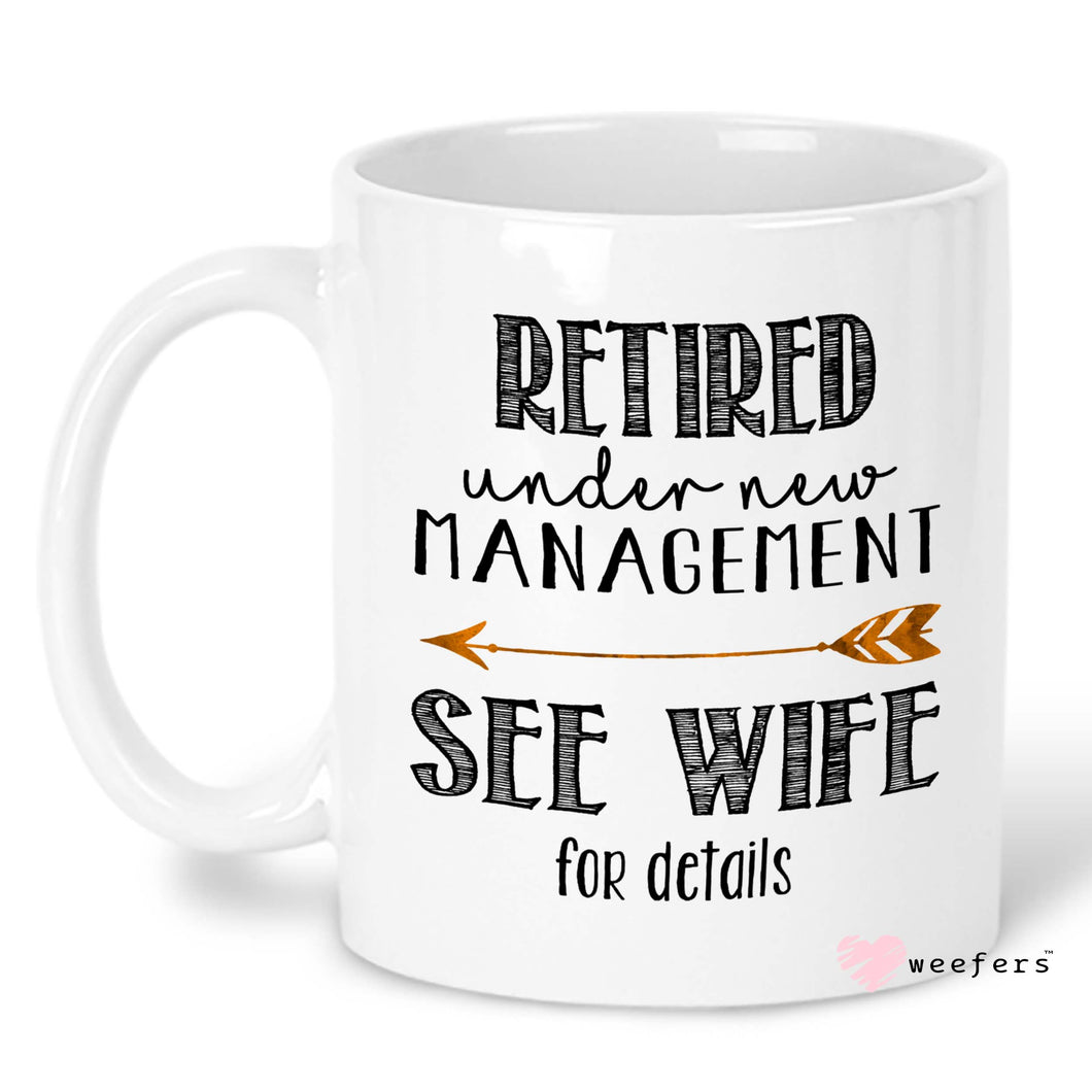 Funny Husband See Wife Retirement Coffee Mug