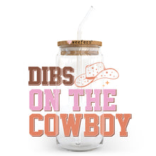 Load image into Gallery viewer, a mason jar with a straw in it and the words dibs on the cowboy
