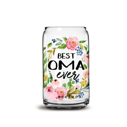 Best Oma Ever 16oz Libbey Glass Can UV DTF or Sublimation Wrap - Decal - Weefers