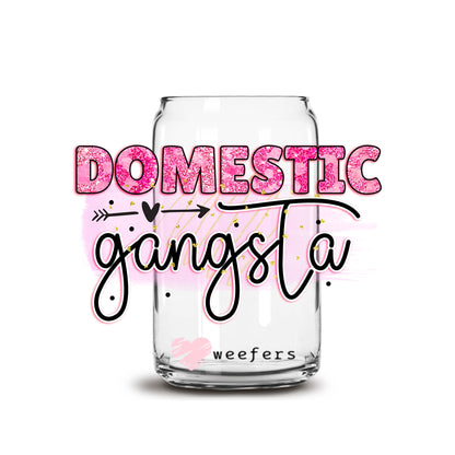 Domestic Gangsta 16oz Libbey Glass Can UV DTF or Sublimation Wrap - Decal - Weefers