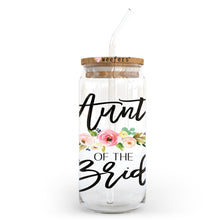 Load image into Gallery viewer, Aunt of the Bride 20oz Libbey Glass Can, 34oz Hip Sip, 40oz Tumbler UVDTF or Sublimation Decal Transfer
