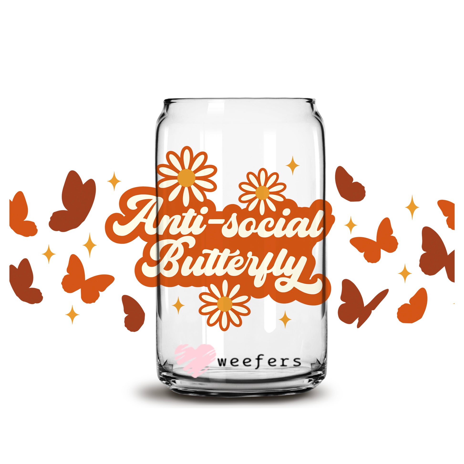 Anti-Social Butterfly 16oz Libbey Glass Can UV DTF or Sublimation Wrap - Decal - Weefers