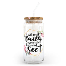 Load image into Gallery viewer, I will walk by Faith Christian 20oz Libbey Glass Can, 34oz Hip Sip, 40oz Tumbler UVDTF or Sublimation Decal Transfer
