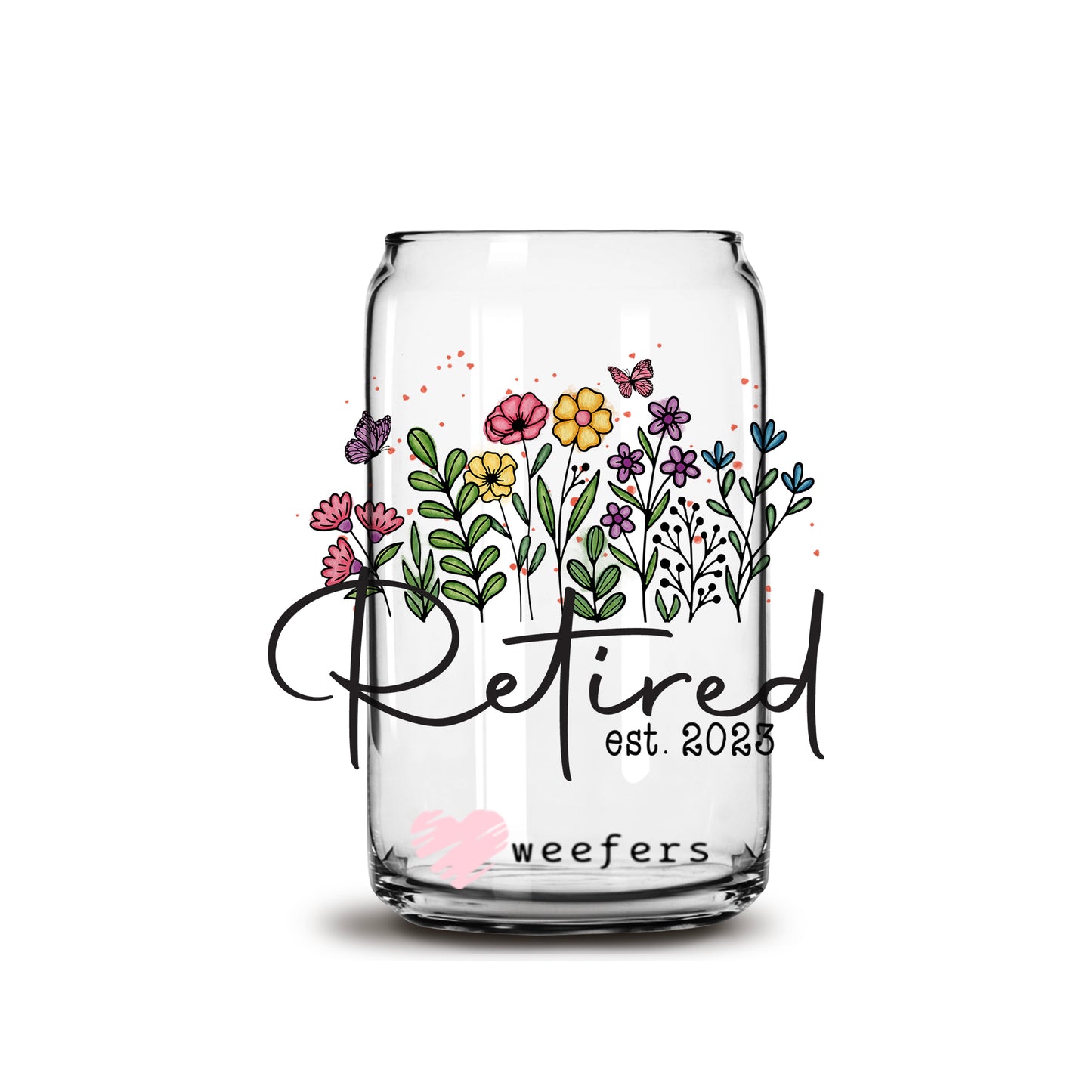 Retired Est. 2023 Wildflowers 16oz Libbey Glass Can UV DTF or Sublimation Wrap - Decal - Weefers