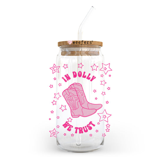 In Dolly We Trust 20oz Libbey Glass Can UV DTF or Sublimation Wrap - Decal Transfer Weefers