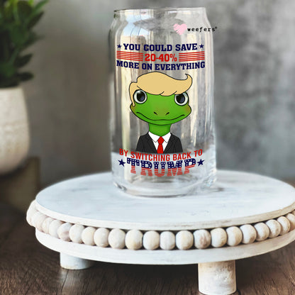 You Could Save 20%-40% More on Everything Switching Back To Trump 16oz Libbey Glass Can UV DTF or Sublimation Cup Wrap - Decal Transfer - Weefers