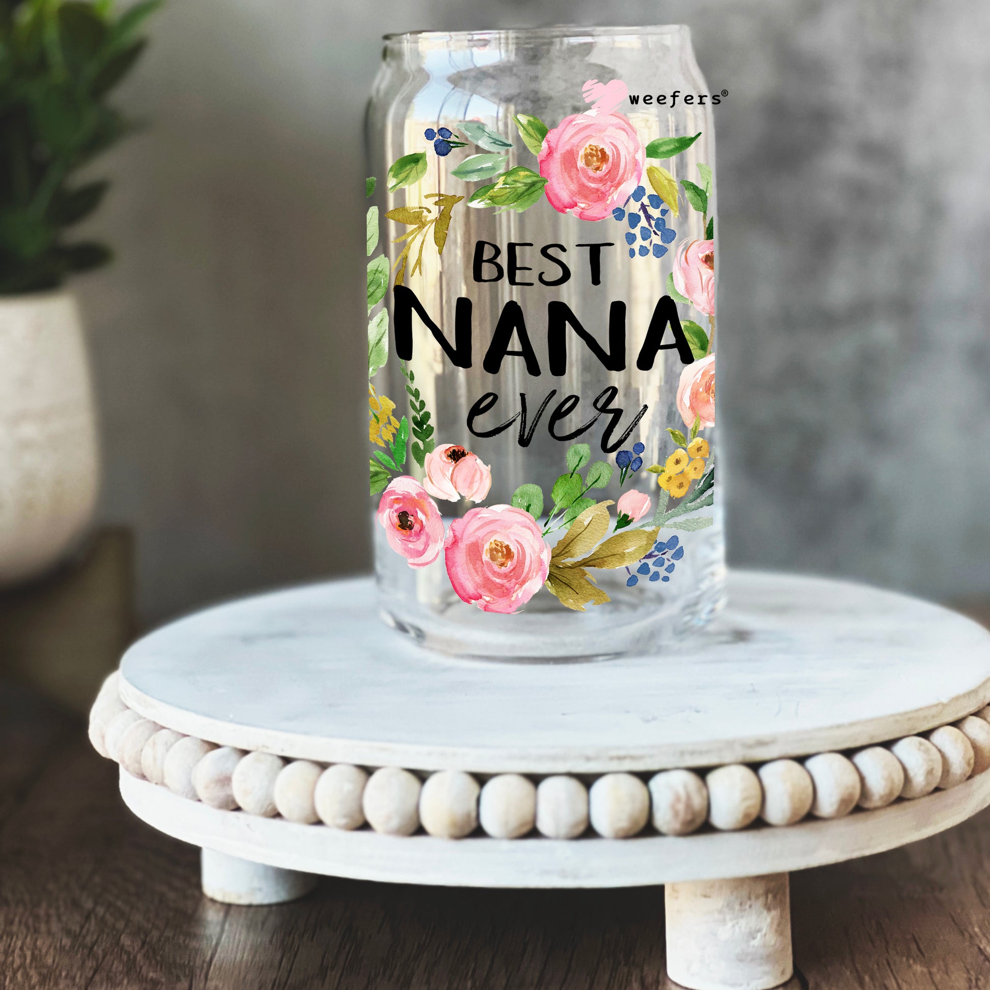 Best Nana Ever Floral Wreath 16oz Libbey Glass Can UV DTF or Sublimation Wrap - Decal - Weefers