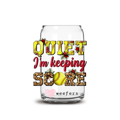 Quiet I'm Keeping Score Softball 16oz Libbey Glass Can UV DTF or Sublimation Cup Wrap - Decal Transfer - Weefers