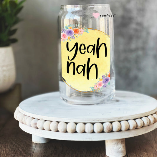 Yeah Nah 16oz Libbey Glass Can UV DTF or Sublimation Wrap - Decal Weefers