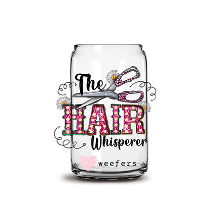 The Hair Whisperer 16oz Libbey Glass Can UV DTF or Sublimation Wrap - Decal - Weefers