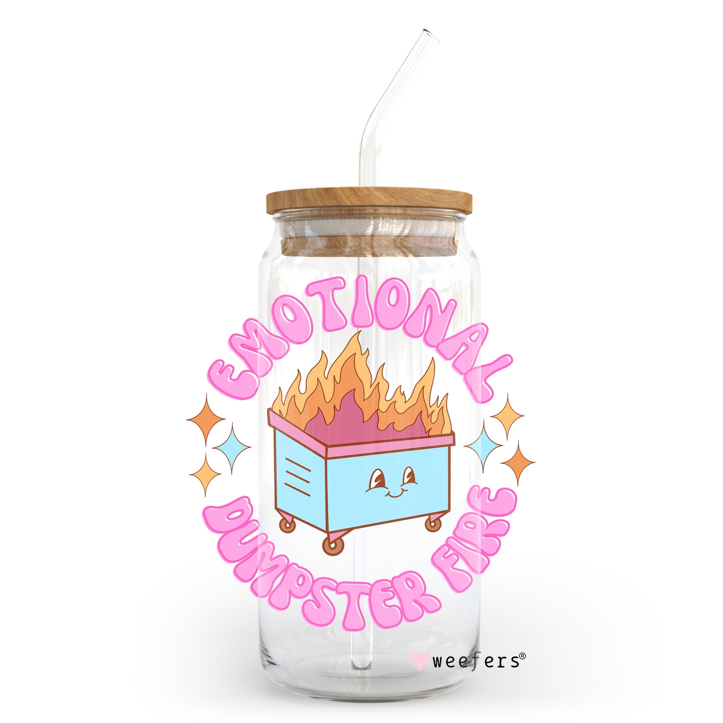 Emotional Dumpster Fire 20oz Libbey Glass Can, 34oz Hip Sip, 40oz Tumbler UV DTF or Sublimation Decal Transfer - Weefers