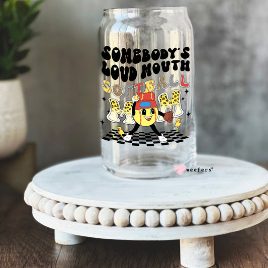 Somebody's Loud Mouth Softball Mom Retro 16oz Libbey Glass Can UV DTF or Sublimation Wrap - Decal - Weefers