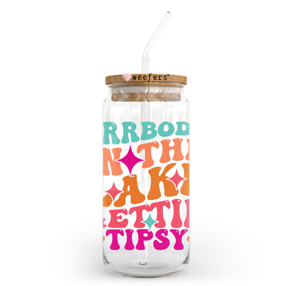 Errbody In The Lake Gettin Tipsy 20oz Libbey Glass Can UV DTF or Sublimation Wrap - Decal Transfer Weefers