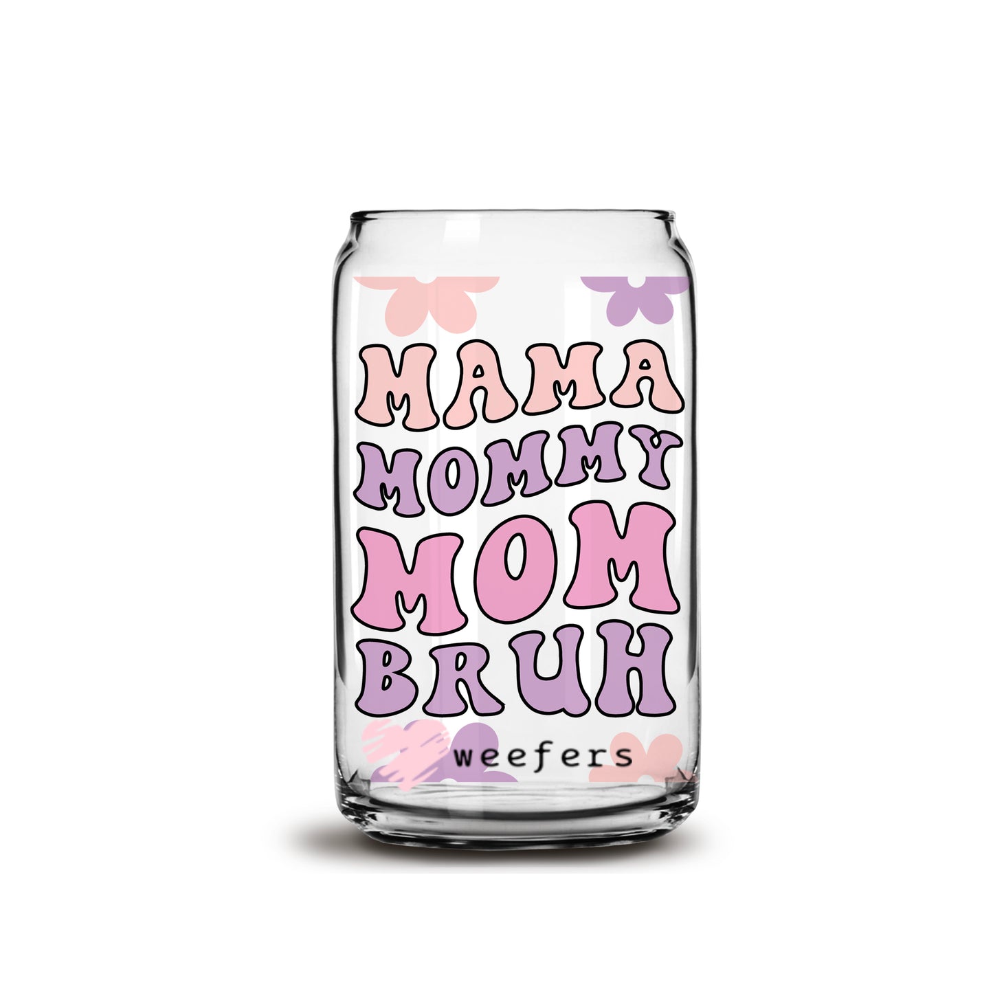 Mama Mommy Mom Bro  Retro Libbey Glass Can Wrap UV DTF Sublimation Transfers - Weefers