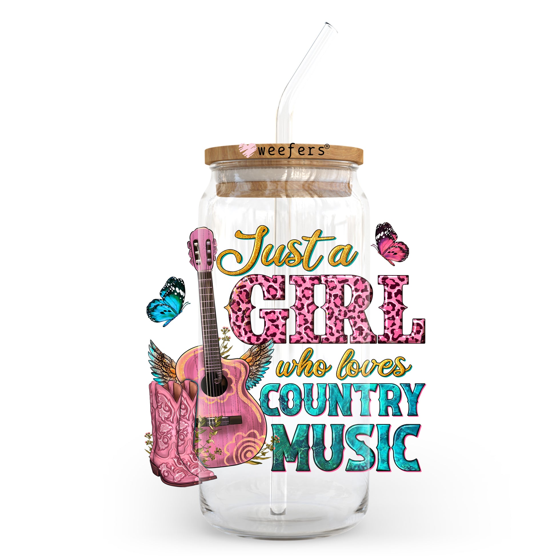 Just a Girl Who Loves Country Music 20oz Libbey Glass Can UV DTF or Sublimation Wrap - Decal Transfer - Weefers