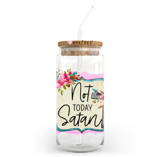 Not Today Satan 20oz Libbey Glass Can UV DTF or Sublimation Wrap - Decal Transfer Weefers
