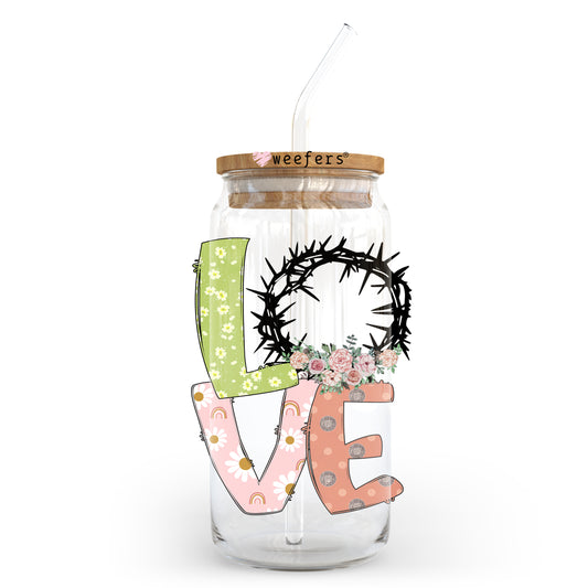 Love Crown of Thorns Easter 20oz Libbey Glass Can UV DTF or Sublimation Wrap - Decal - Weefers