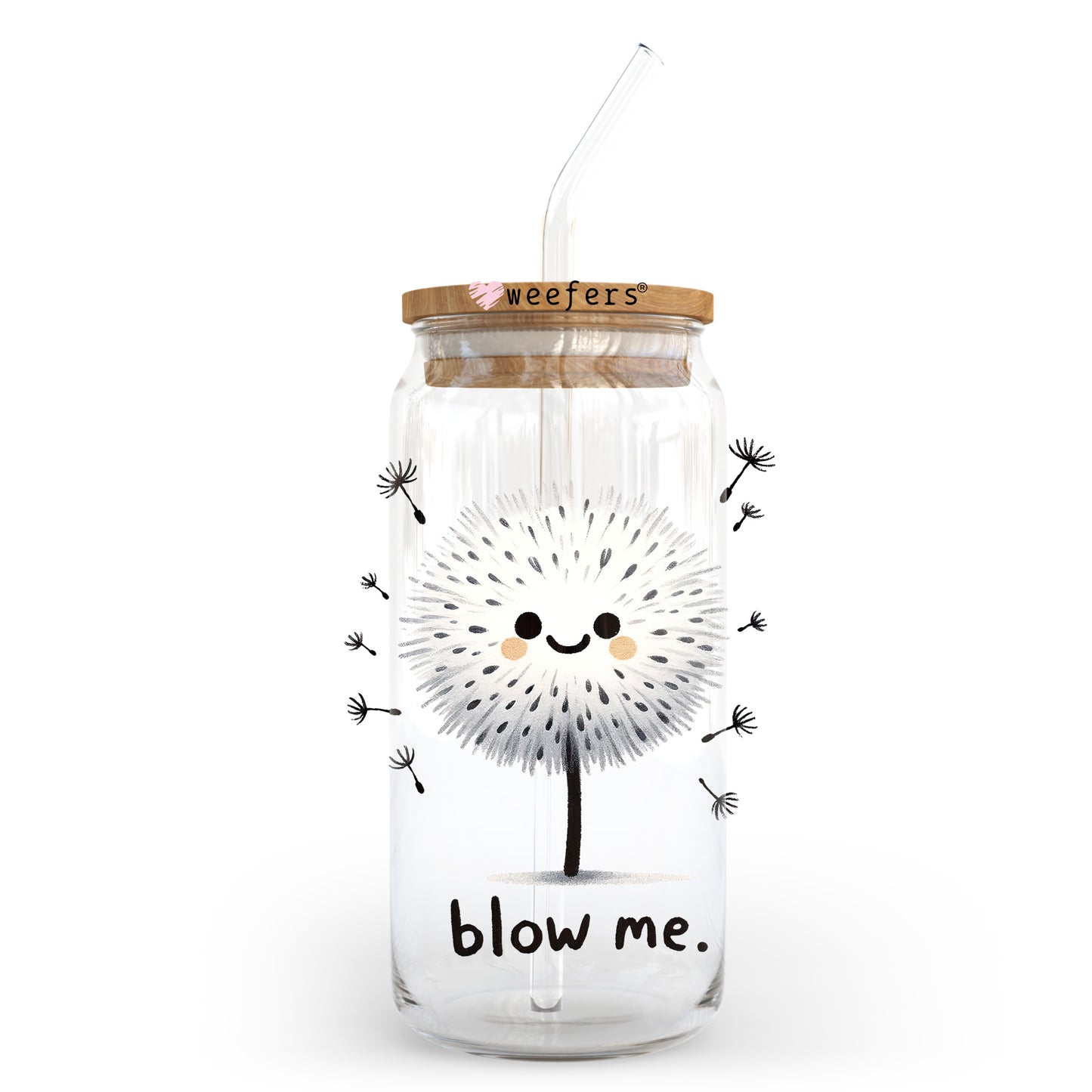 Blow Me 20oz Libbey Glass Can UV DTF or Sublimation Wrap - Decal Transfer - Weefers