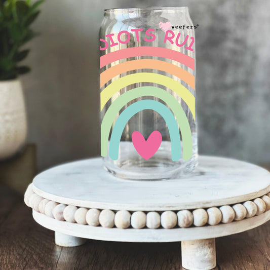 Don't let Idiots Ruin Your Day 16oz Libbey Glass Can UV DTF or Sublimation Wrap - Decal Weefers