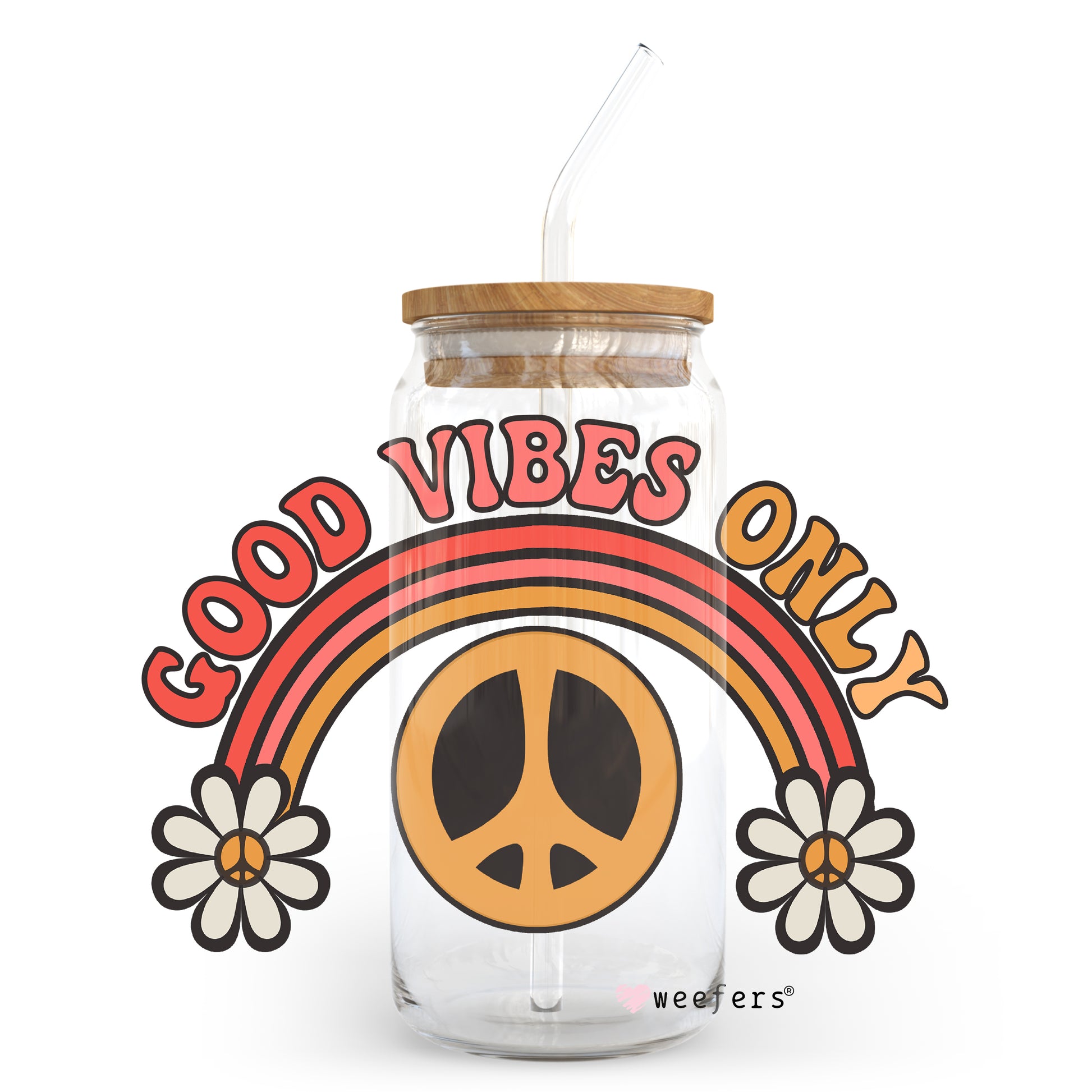 Good Vibes Only 20oz Libbey Glass Can, 34oz Hip Sip, 40oz Tumbler UV DTF or Sublimation Decal Transfer - Weefers