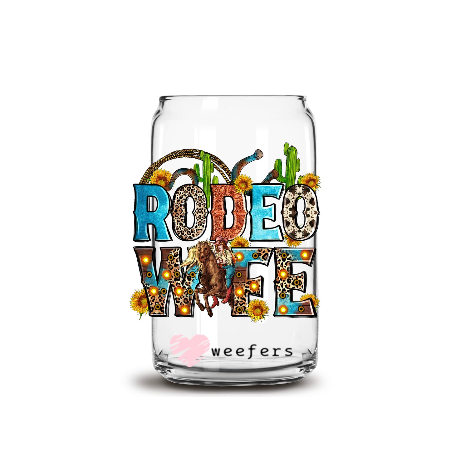 Rodeo Wife 16oz Libbey Glass Can UV DTF or Sublimation Cup Wrap - Decal - Weefers