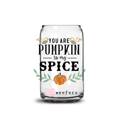 You are Pumpkin to my Spice 16oz Libbey Glass Can UV DTF or Sublimation Wrap - Decal Weefers