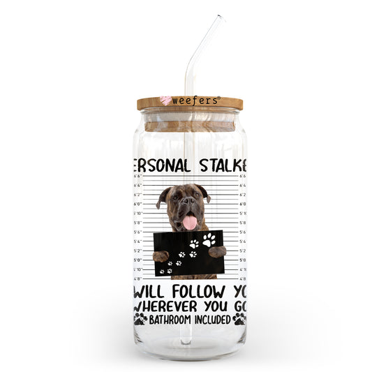 Personal Stalker Boxer 20oz Libbey Glass Can UV DTF or Sublimation Wrap - Decal Weefers