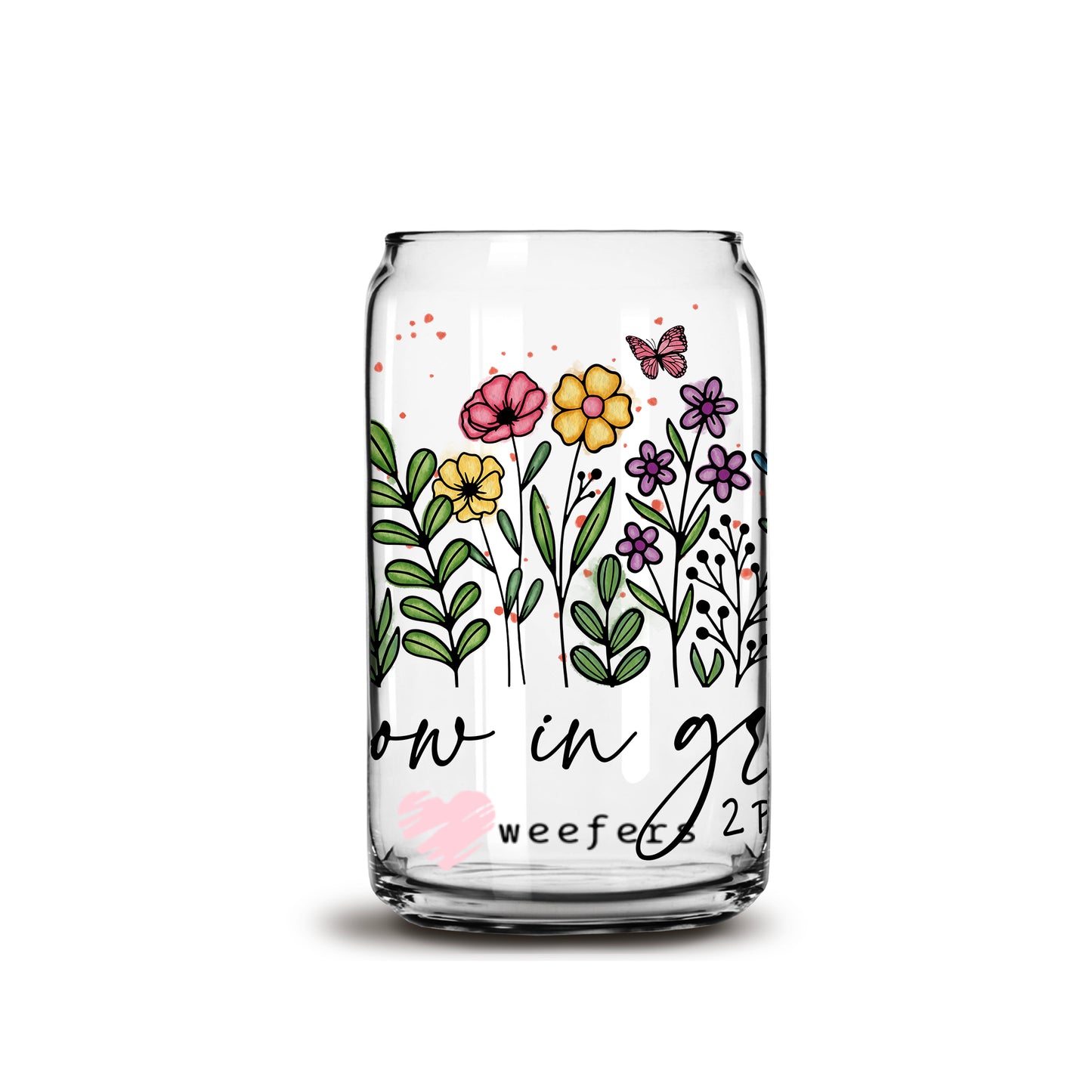 Grow in Grace 16oz Libbey Glass Can UV DTF or Sublimation Wrap - Decal - Weefers