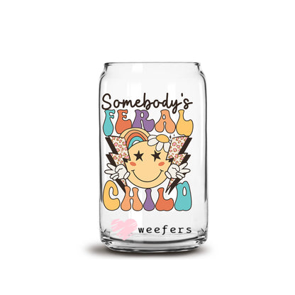 Somebody's Feral Child 16oz Libbey Glass Can UV DTF or Sublimation Cup Wrap - Decal - Weefers