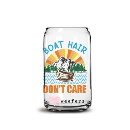 Boat Hair Don't Care 16oz Libbey Glass Can UV DTF or Sublimation Wrap - Decal - Weefers