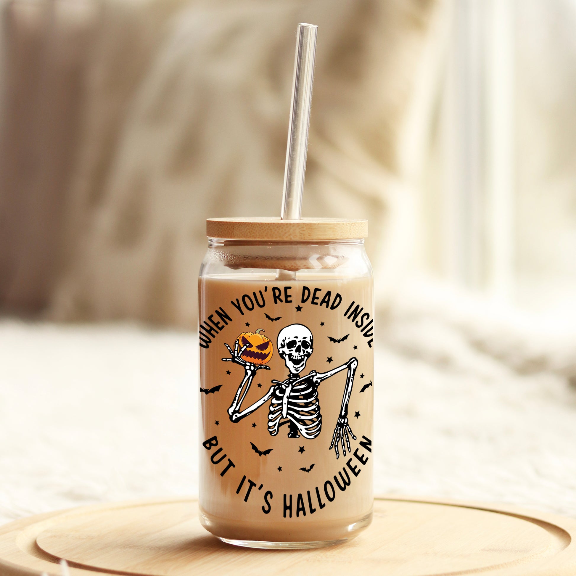 When You're Dead inside but It's Halloween 16oz Libbey Glass Can UV DTF or Sublimation Wrap - Decal - Weefers