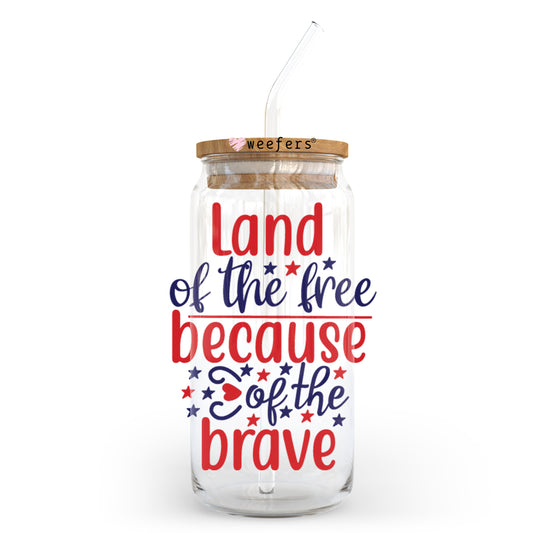 4th of July Land of the Free because of the Brave 20oz Libbey Glass Can, 34oz Hip Sip, 40oz Tumbler UV DTF or Sublimation Decal Transfer - Weefers