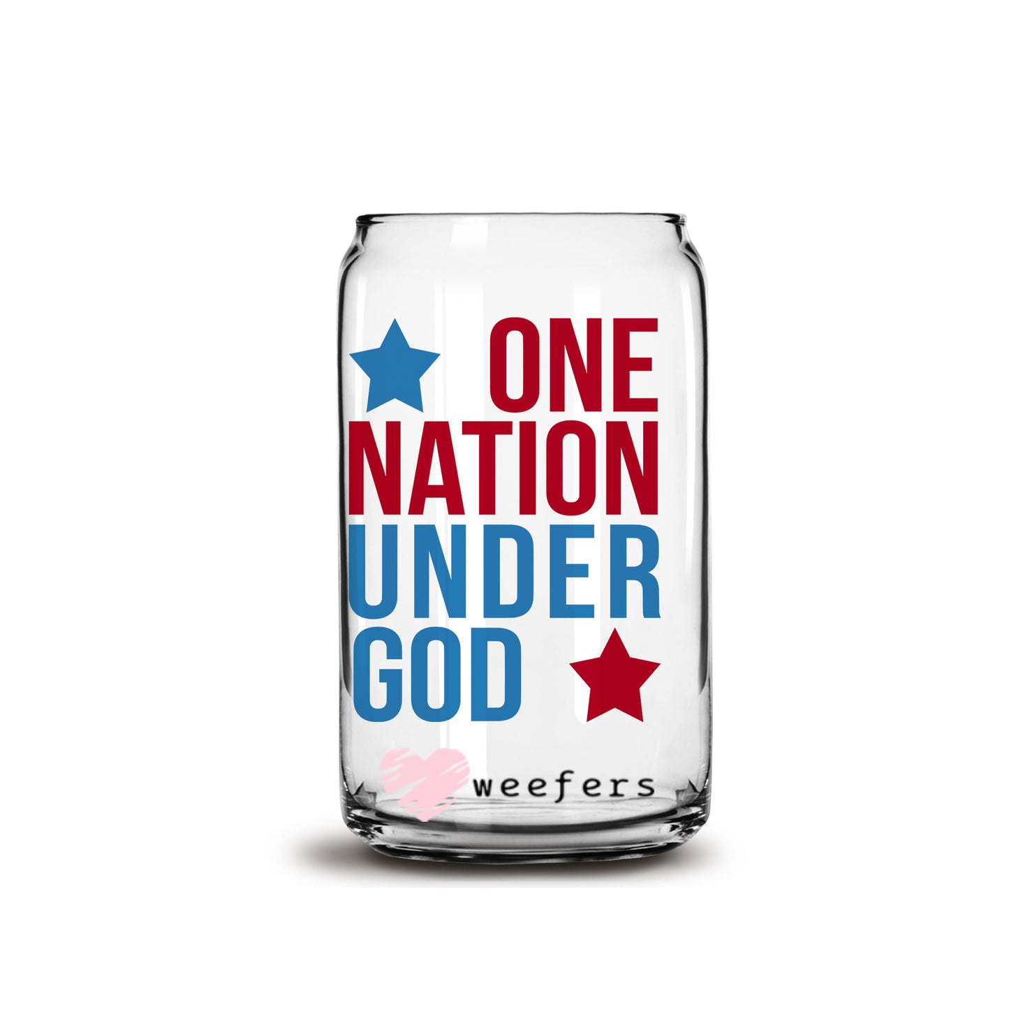 One Nation Under God 16oz Libbey Glass Can UV DTF or Sublimation Wrap - Decal - Weefers