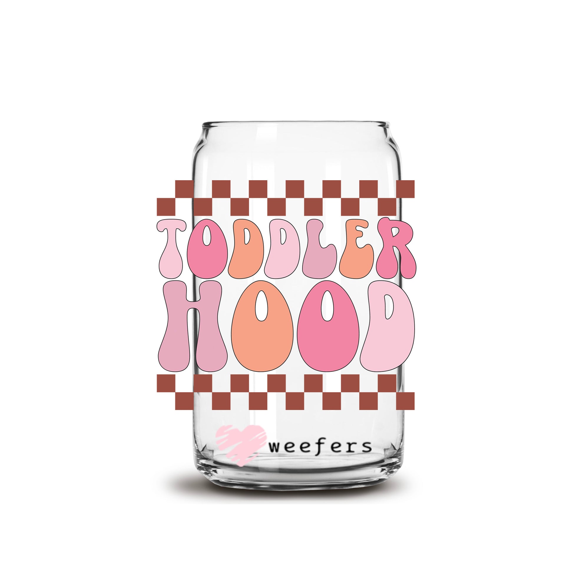 Toddler Hood 16oz Libbey Glass Can UV DTF or Sublimation Cup Wrap - Decal Transfer - Weefers