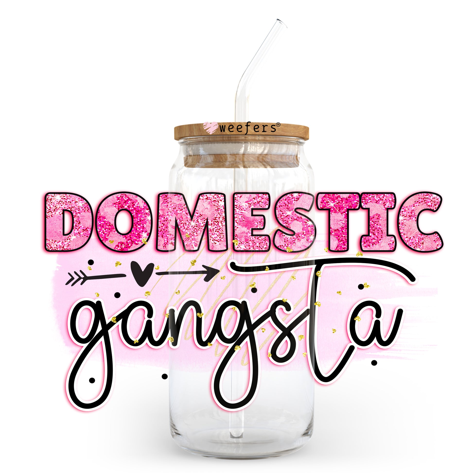 Domestic Gangsta 20oz Libbey Glass Can UV DTF or Sublimation Wrap - Decal Transfer - Weefers