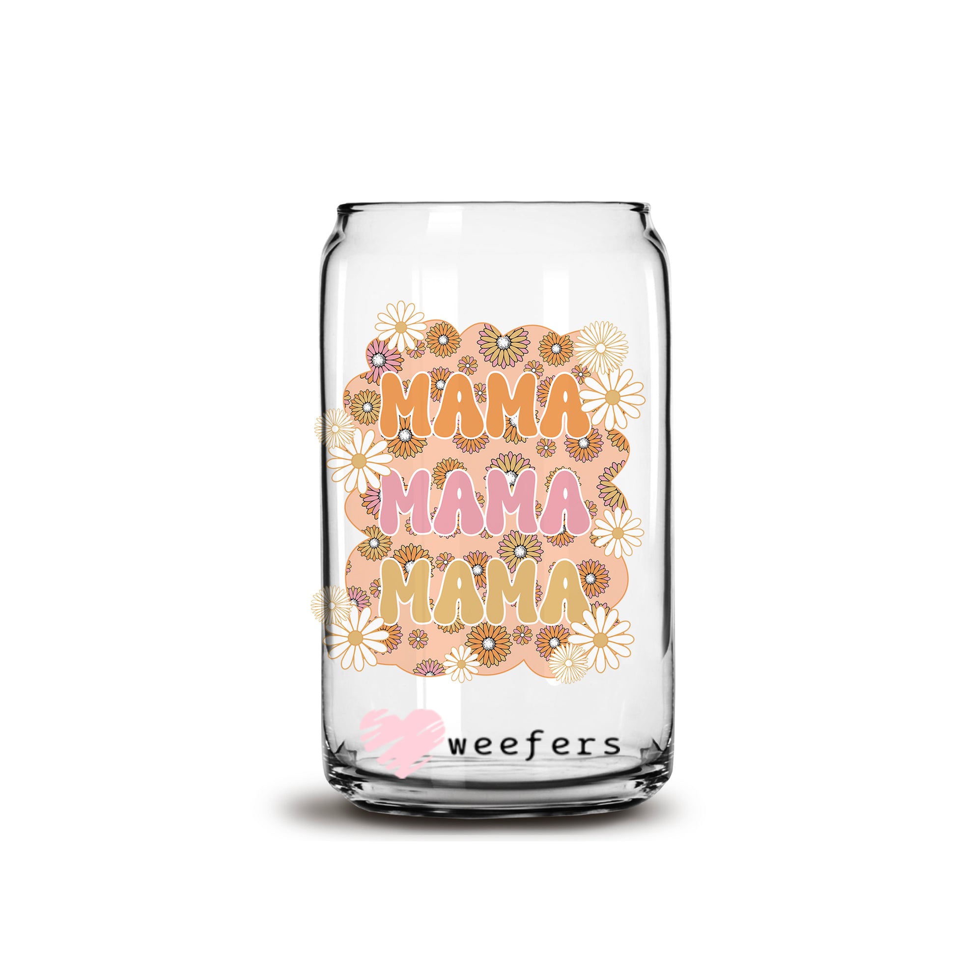 Mama Boho Flowers 16oz Libbey Glass Can UV DTF or Sublimation Cup Wrap - Decal Transfer - Weefers