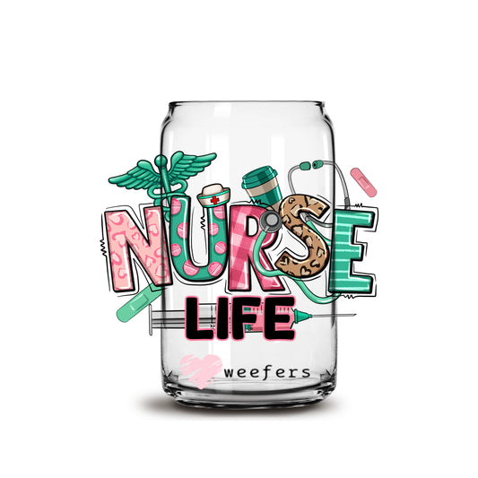 Nurse Life 16oz Libbey Glass Can UV DTF or Sublimation Cup Wrap - Decal Transfer Weefers
