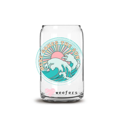 Here Comes the Sun 16oz Libbey Glass Can UV DTF or Sublimation Cup Wrap - Decal Transfer Weefers