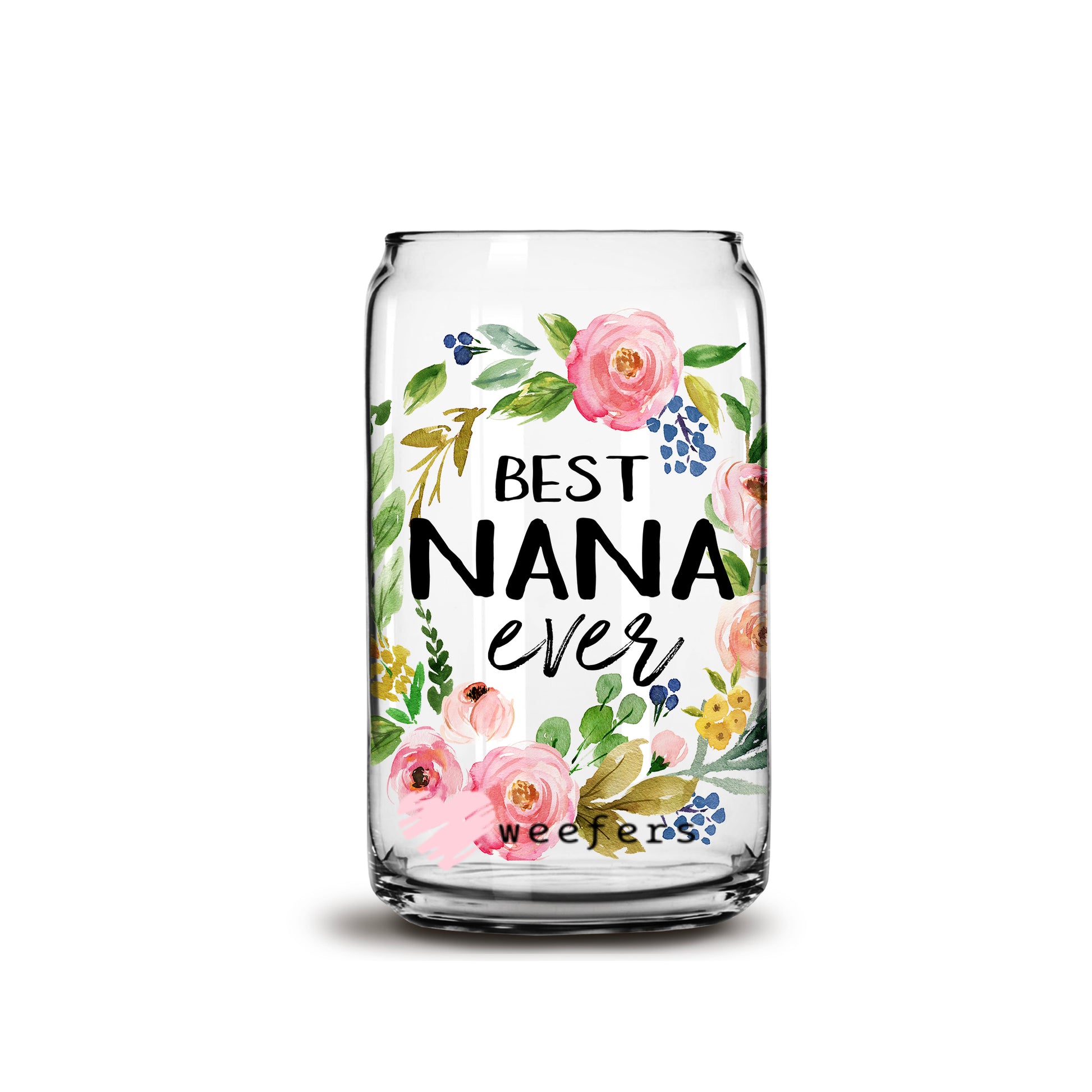 Best Nana Ever Floral Wreath 16oz Libbey Glass Can UV DTF or Sublimation Wrap - Decal - Weefers