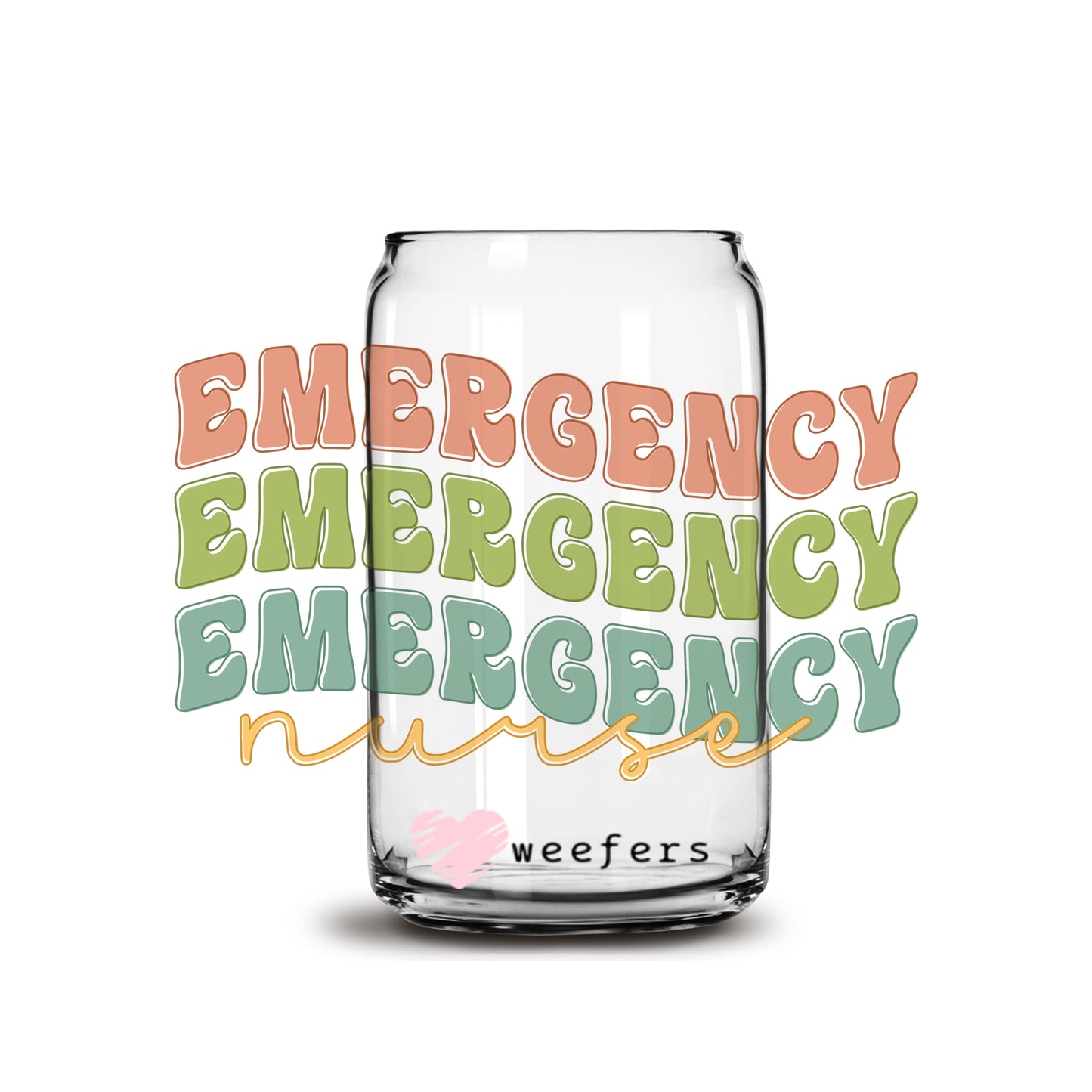 Emergency Nurse 16oz Libbey Glass Can UV DTF or Sublimation Wrap - Decal - Weefers