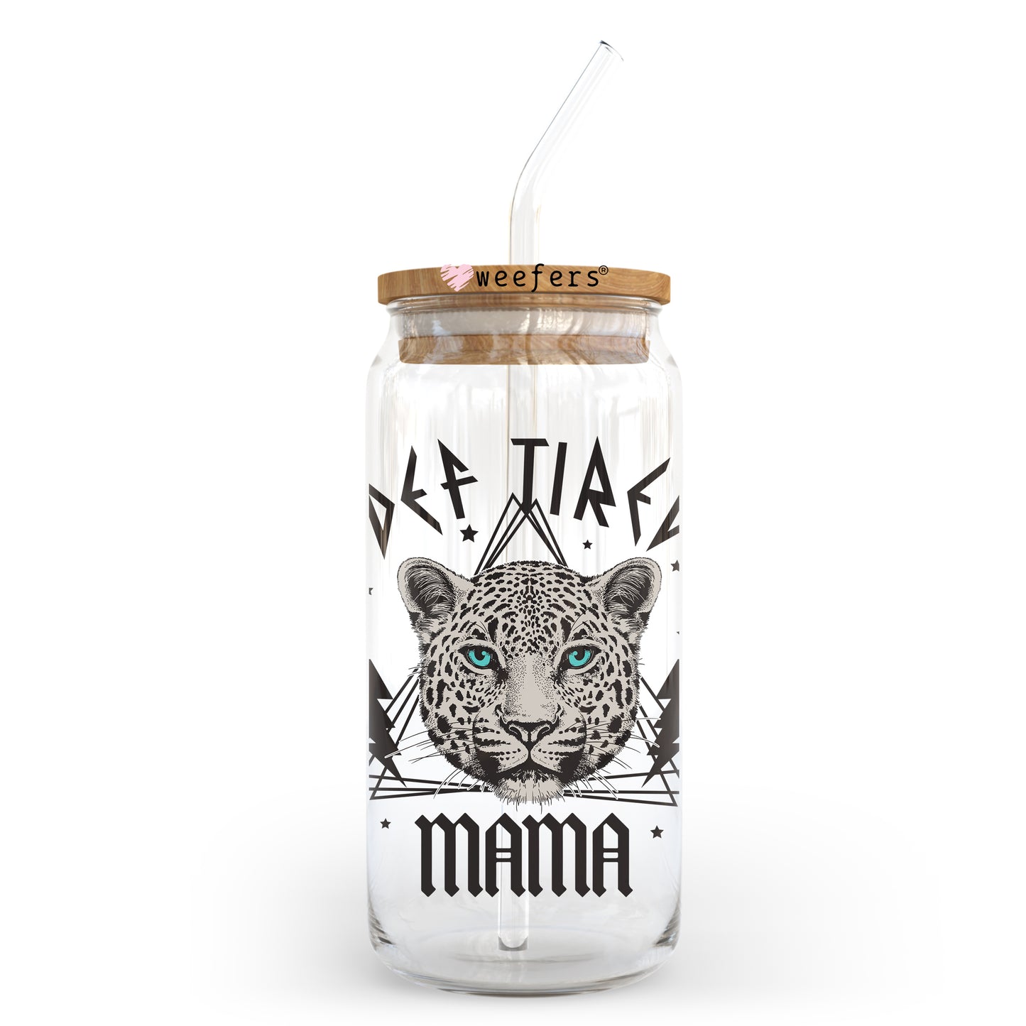 Def Tired Mama Cheetah Black 20oz Libbey Glass Can UV DTF or Sublimation Wrap - Decal Transfer - Weefers