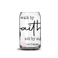 Load image into Gallery viewer, We Walk by Faith not by Sight 16oz Libbey Glass Can UV-DTF or Sublimation Wrap - Decal
