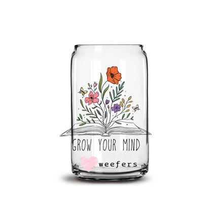 Grow Your Mind 16oz Libbey Glass Can UV DTF or Sublimation Wrap - Decal - Weefers